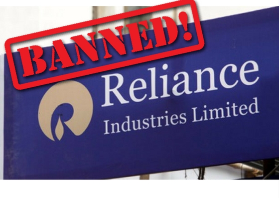 Reliance Industries Banned